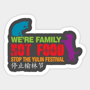 Stop Yulin Dog Meat Festival Sticker